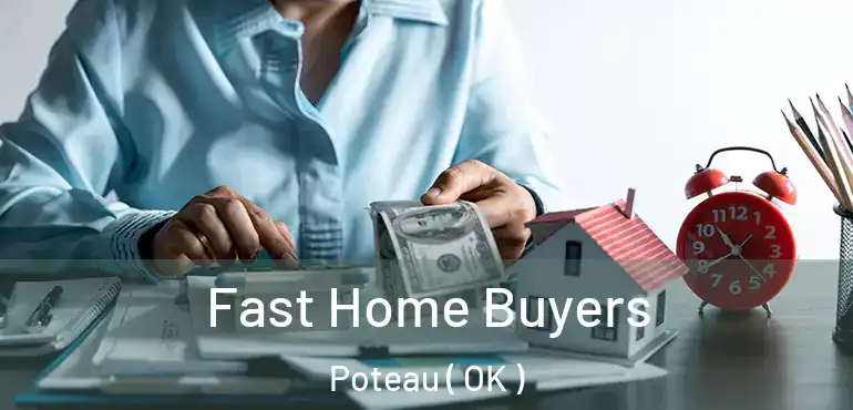  Fast Home Buyers Poteau ( OK )