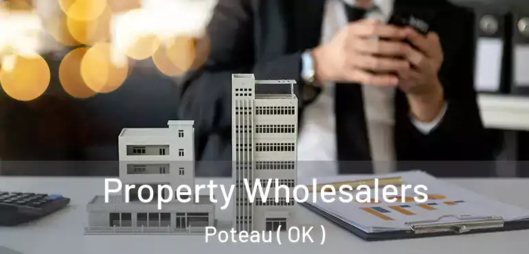 Property Wholesalers Poteau ( OK )