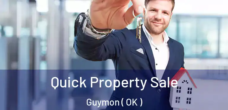 Quick Property Sale Guymon ( OK )