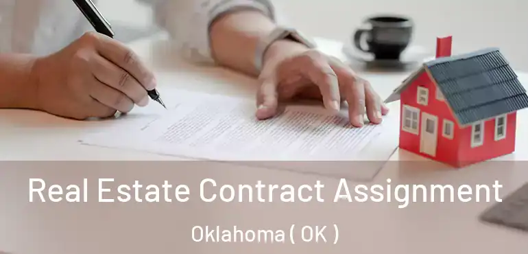 Real Estate Contract Assignment Oklahoma ( OK )