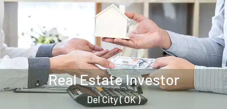 Real Estate Investor Del City ( OK )