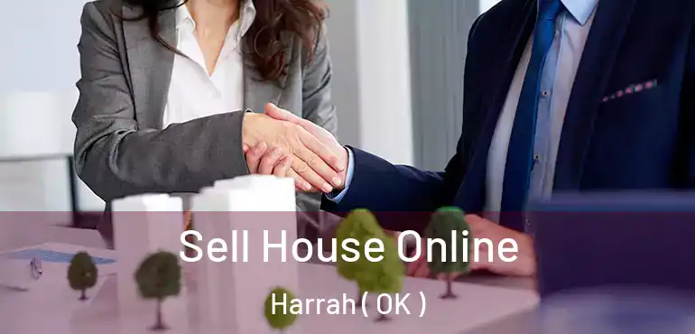  Sell House Online Harrah ( OK )