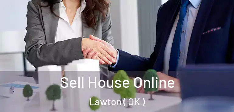  Sell House Online Lawton ( OK )