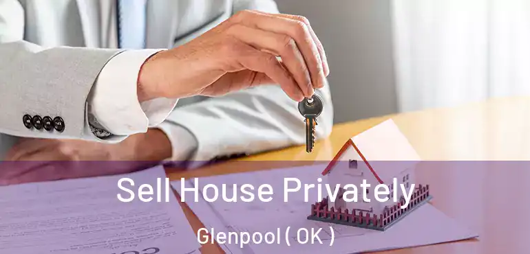 Sell House Privately Glenpool ( OK )