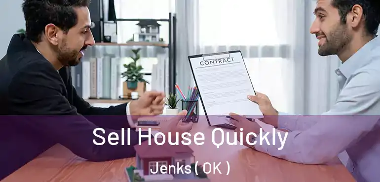 Sell House Quickly Jenks ( OK )