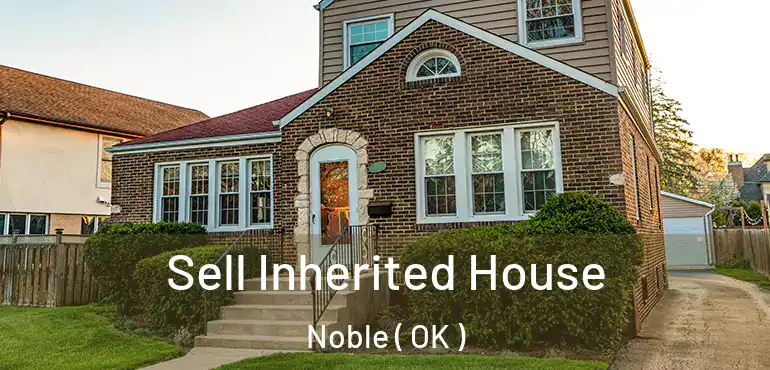  Sell Inherited House Noble ( OK )