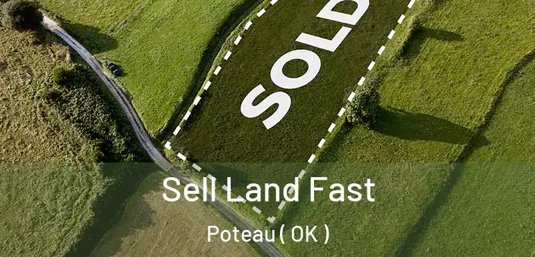 Sell Land Fast Poteau ( OK )