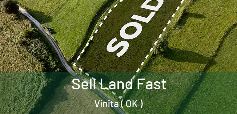  Sell Land Fast Vinita ( OK )