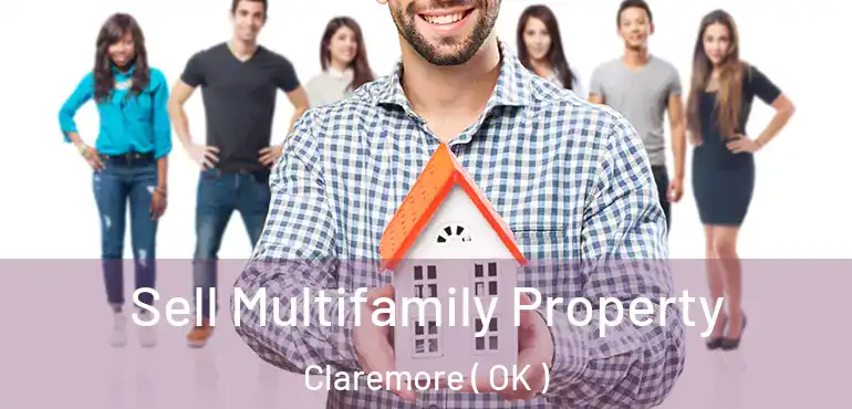  Sell Multifamily Property Claremore ( OK )