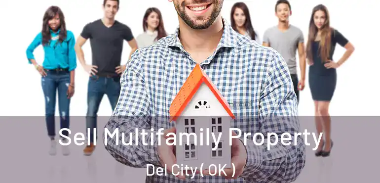  Sell Multifamily Property Del City ( OK )