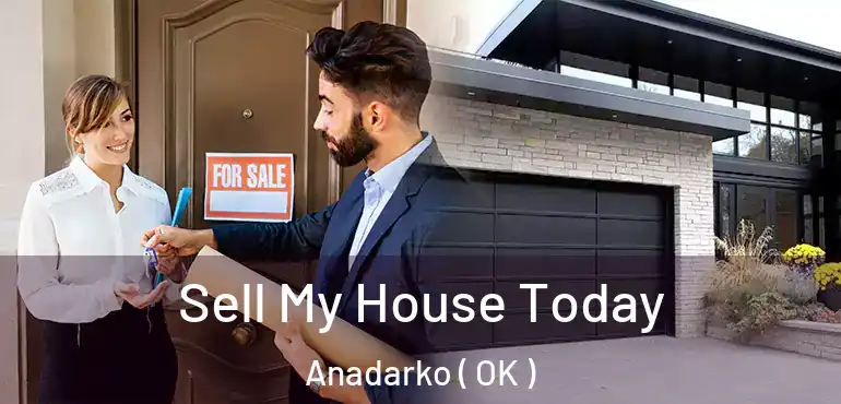  Sell My House Today Anadarko ( OK )
