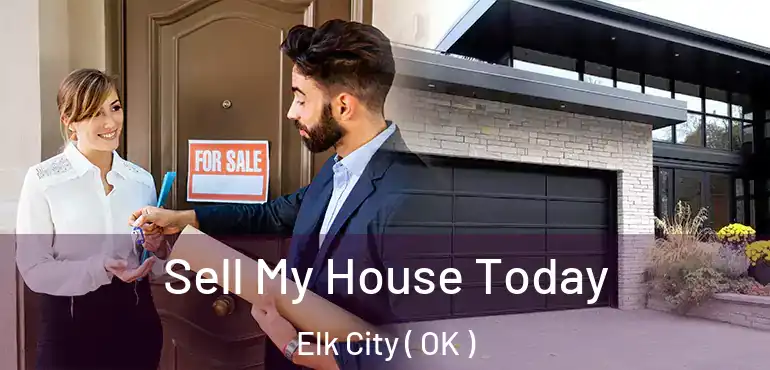  Sell My House Today Elk City ( OK )