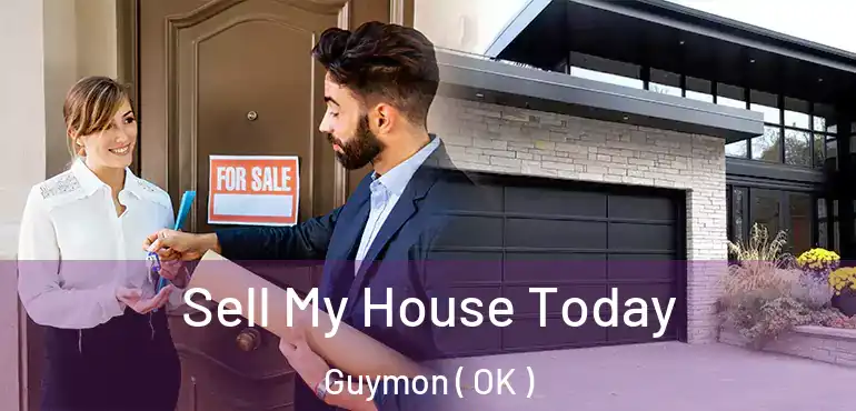 Sell My House Today Guymon ( OK )