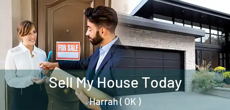  Sell My House Today Harrah ( OK )