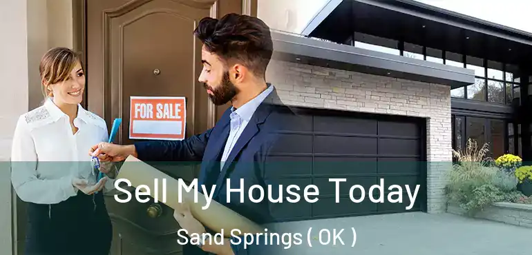 Sell My House Today Sand Springs ( OK )