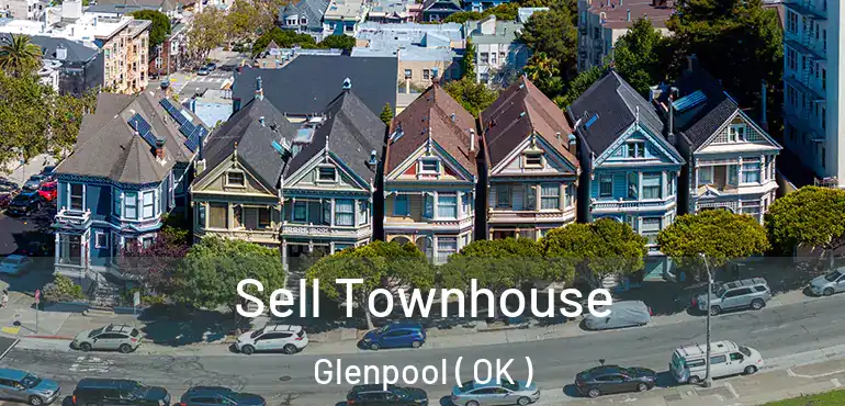 Sell Townhouse Glenpool ( OK )