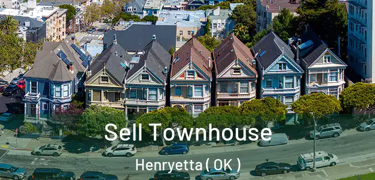 Sell Townhouse Henryetta ( OK )