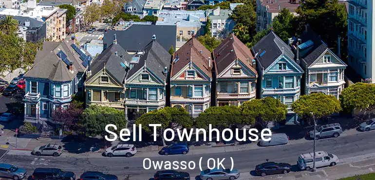 Sell Townhouse Owasso ( OK )
