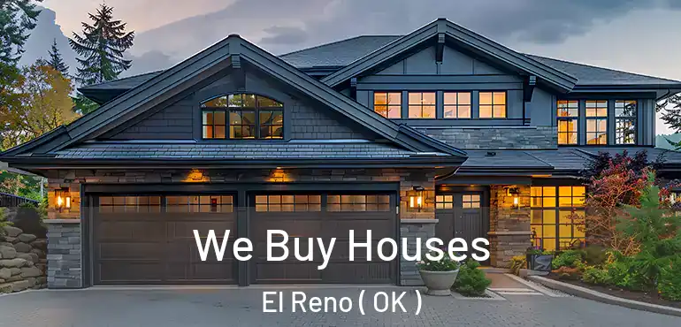  We Buy Houses El Reno ( OK )